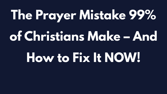 prayer mistake